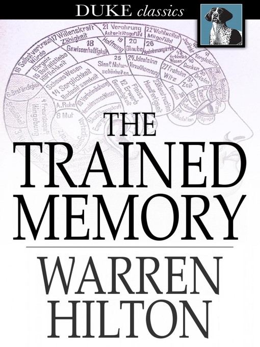 Title details for The Trained Memory by Warren Hilton - Available
